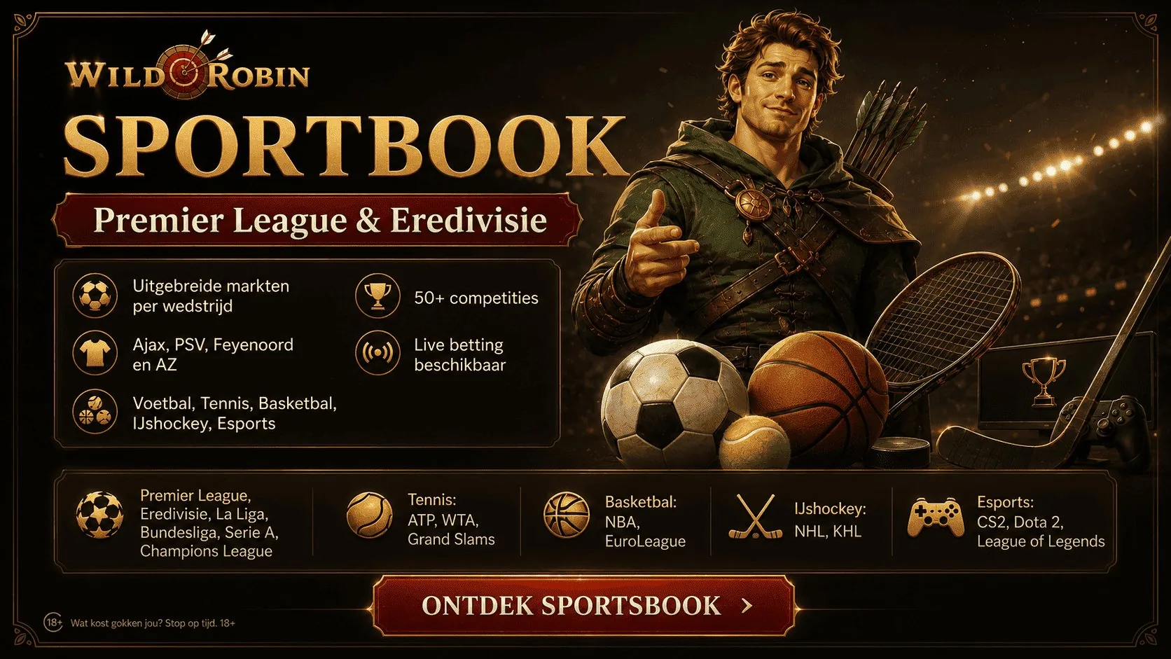 WildRobin sportsbook Premier League Eredivisie live betting meer dan 50 competities voetbal tennis basketbal esports